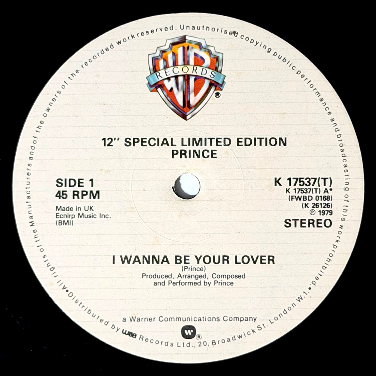 Prince - I Wanna Be Your Lover / Just As Long As We're Together [1979 UK Original Press - Warner K 17537 (T)] (12inch)_1
