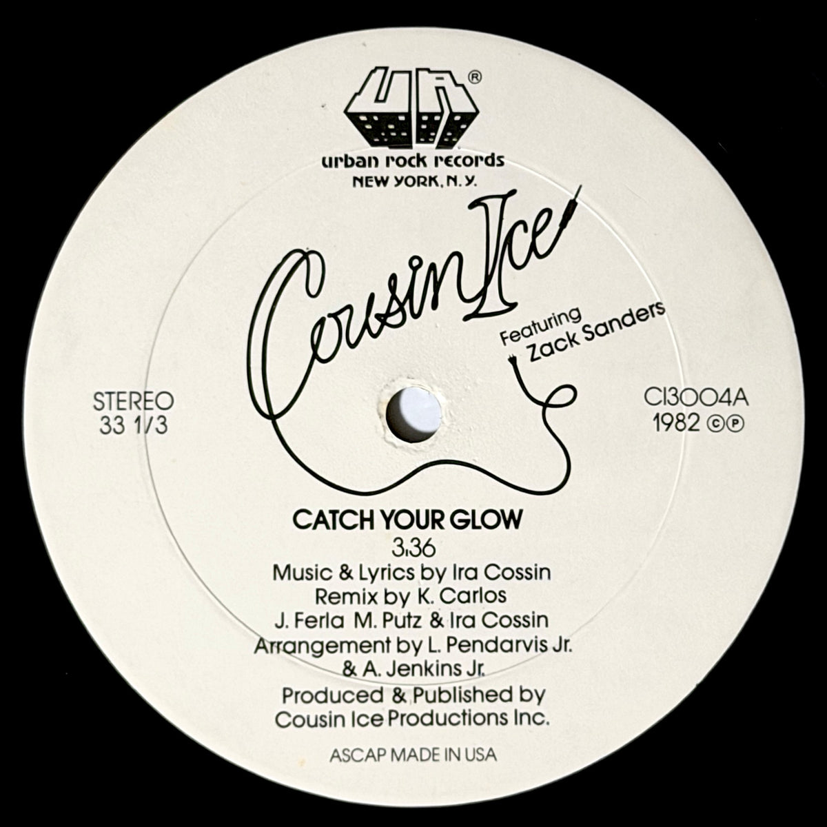 Cousin Ice Featuring Zack Sanders - Catch Your Glow (6:12) / (3:36) [1982 US Original Press - Urban Rock CI5005] (12inch)_2