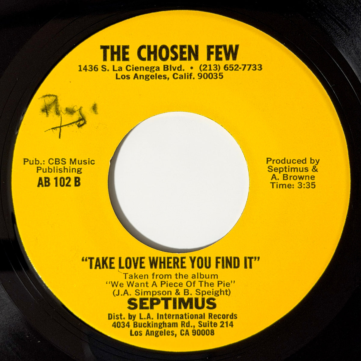 Septimus - We Want A Piece Of The Pie / Take Love Where You Find It [1982 US Original Press | Yellow Label - Chosen Few AB 102] (7inch)_2