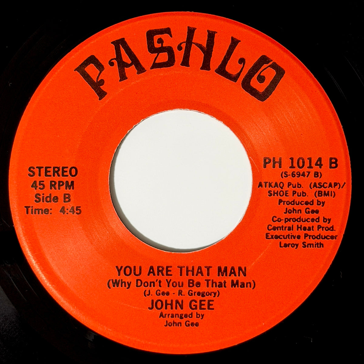 John Gee - Not Enough Love-Makin' / You Are That Man (Why Don't You Be That Man) [1982 US Original Press - Pashlo PH-1014] (7inch)_2