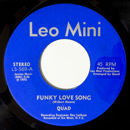 Quad - Funky Love Song / Relief [1975 US Original Press - Leo Mini LS-569] (7inch)_1