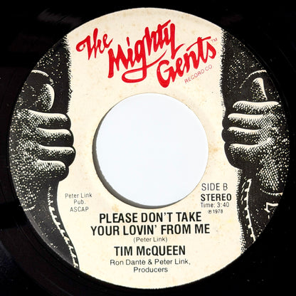 Ron Dante & Peter Link / Tim McQueen - Mighty Gents / Please Don't Take Your Lovin' From Me [1978 US Original Press - Mighty Gents MG] (7inch)_2
