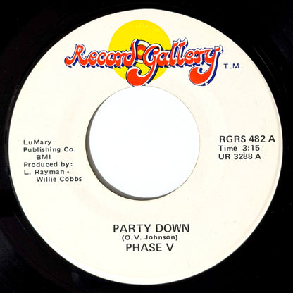 Phase V - Party Down / Green Onions [1982 US Original Press - Record Gallery RGRS 482] (7inch)_1