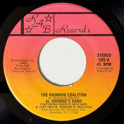 Al Browne's Band Featuring Harold Williams & Just Two-B, Jenkins-D. Bullock - Rainbow Coalition [- US Original Press - RAB 505] (7inch)_1