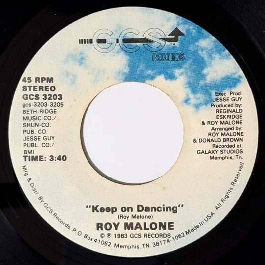 Roy Malone - Keep On Dancing / I've Got Something For The Ladies [1983 US Original Press - GCS GCS 3203] (7inch)_1