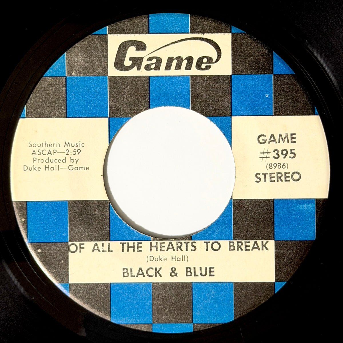 Black & Blue - Of All The Hearts To Break / Good Morning New Day [1971 US Original Press - Game 395] (7inch)_1
