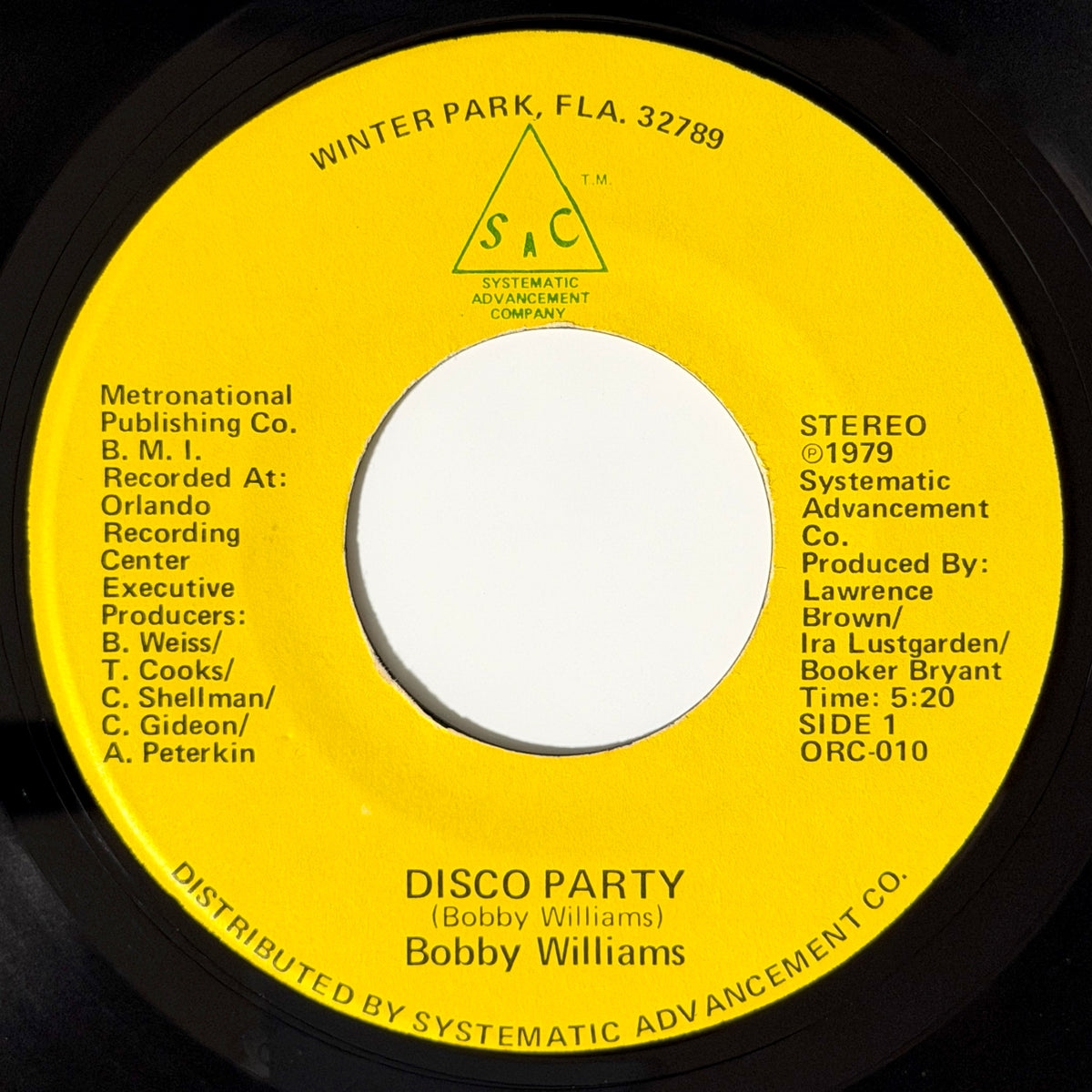 Bobby Williams - Disco Party / Steal Away [1979 US Original Press - Systematic Advancement Company ORC-010] (7inch)_1