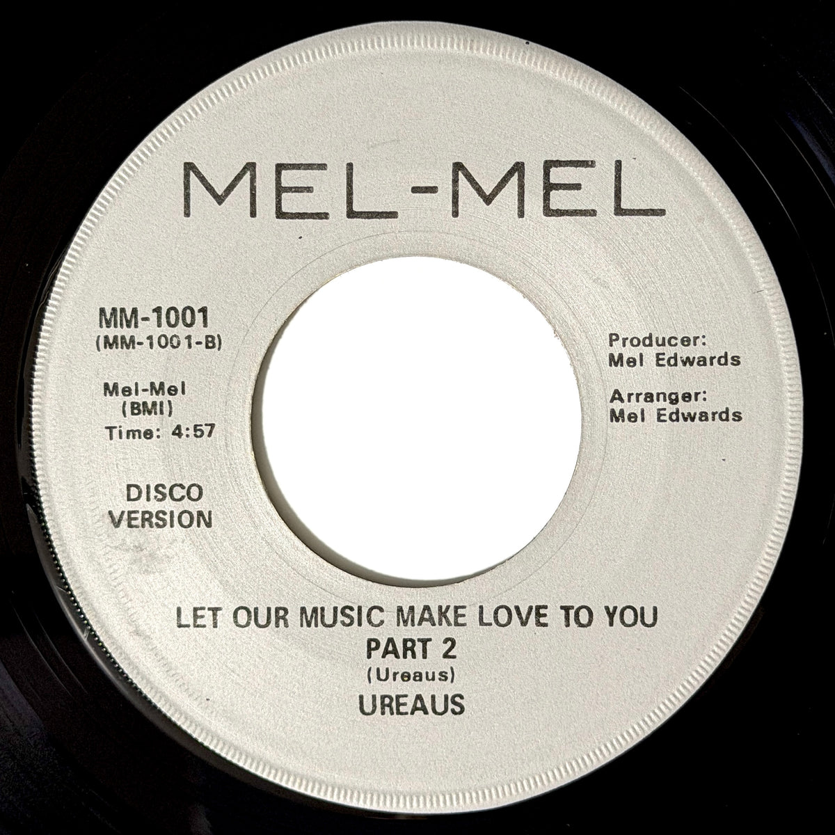 Ureaus - Let Our Music Make Love To You (Part 1) / (Part 2) [1975 US Original Press - Mel-Mel MM-1001] (7inch)_2