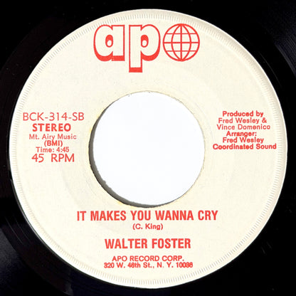 Walter Foster - Peanut Man / It Makes You Wanna Cry [1977 US Original Press - Apo BCK-314-S] (7inch)_2