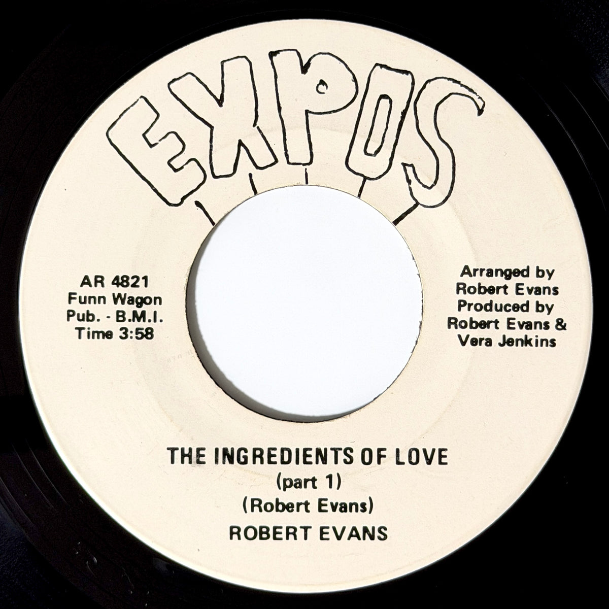 Robert Evans - Ingredients Of Love (Part 1) / (Part 2) [- US Original Press - Expos AR 4821] (7inch)_1