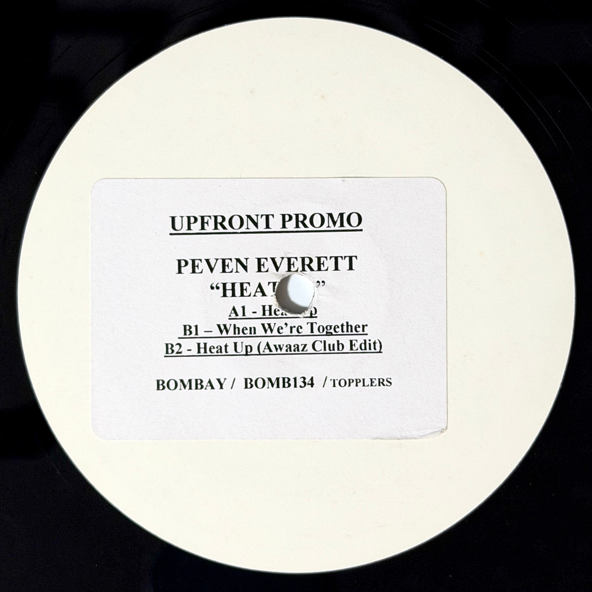 Peven Everett - Heat Up / When We're Together / Heat Up (Awaaz Club Edit)